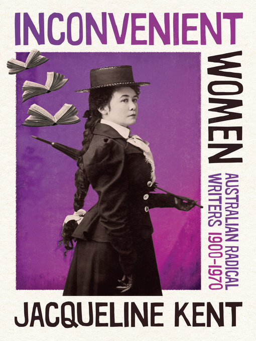 Title details for Inconvenient Women by Jacqueline Kent - Available